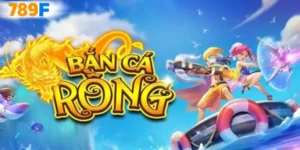 Bắn cá rồng