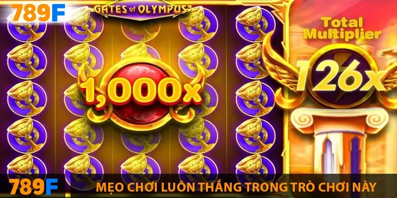 Mẹo chơi luôn thắng trong trò chơi này