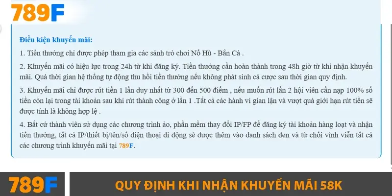 Quy định khi nhận khuyến mãi 58k