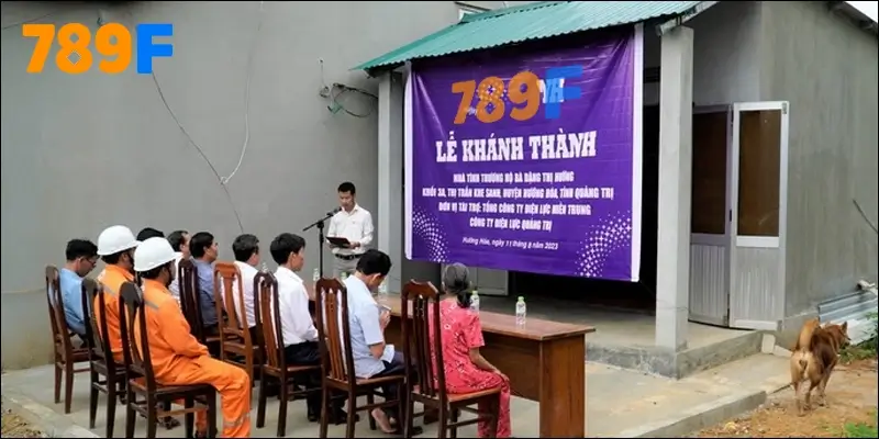 789F xây nhà tình thương - Mang mái ấm đến với hộ dân nghèo