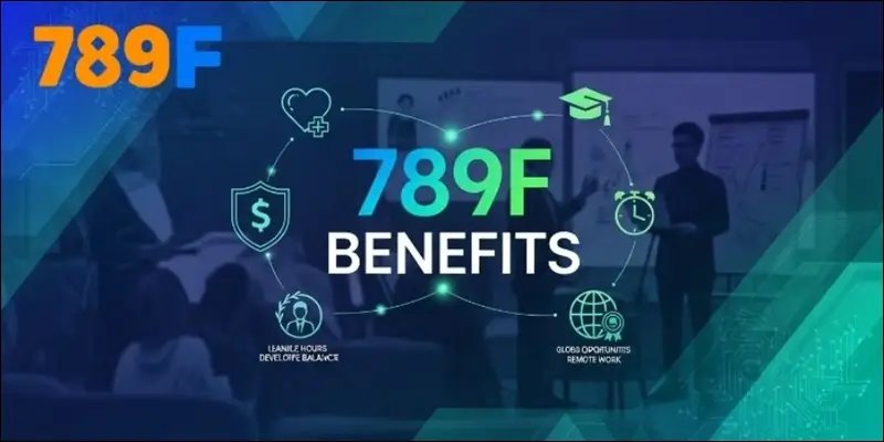 Các quyền lợi đại lý 789F nổi bật