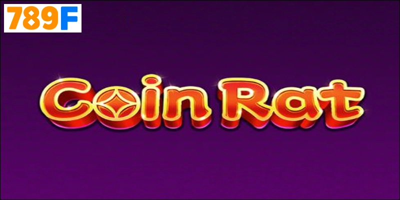 Coin Rat – Slot game huyền thoại mở cánh cửa tài lộc 2025