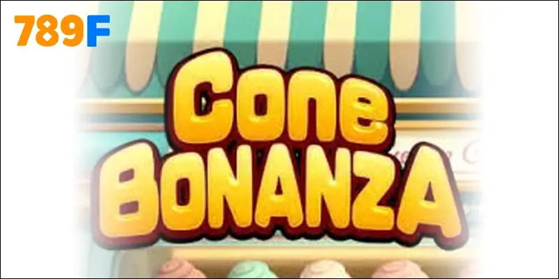 Cone Bonanza – Hành trình ngọt ngào trong thành phố kem