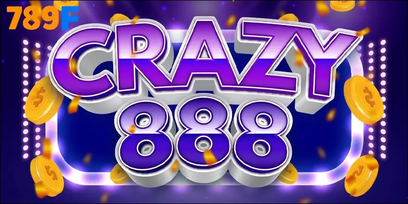 Crazy 888 – Vũ khúc thịnh vượng giữa những vòng quay