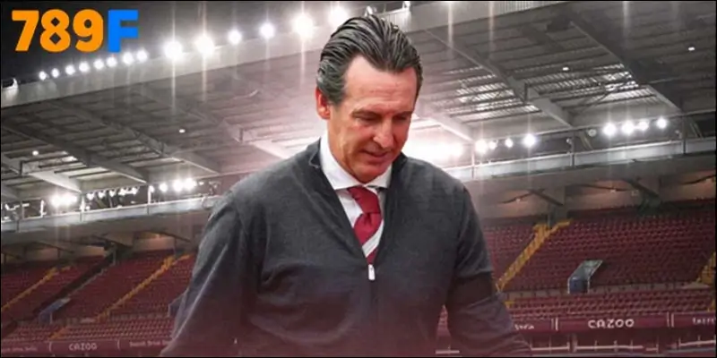 HLV Unai Emery đối diện nguy cơ bị thách thức quyền lực tại Villa Park