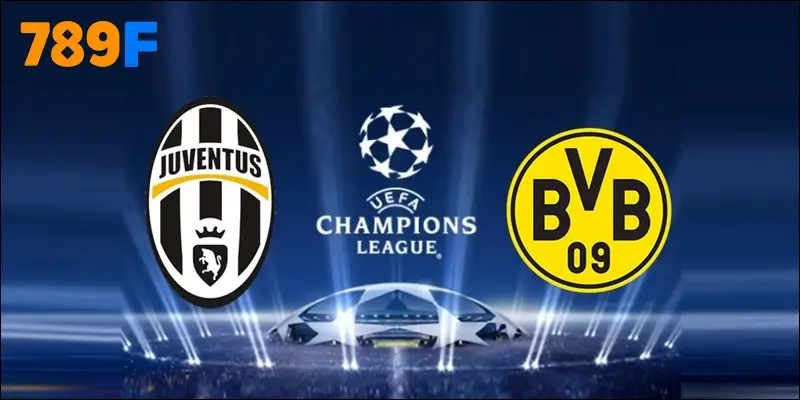 Juventus vs Borussia Dortmund 02h00 ngày 17/9 Cúp C1 - Lượt 1