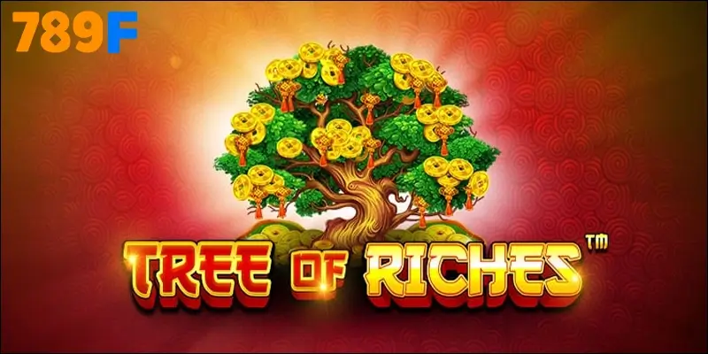 Rich Tree – Cây tài lộc vươn mình giữa thế giới game nổ hũ