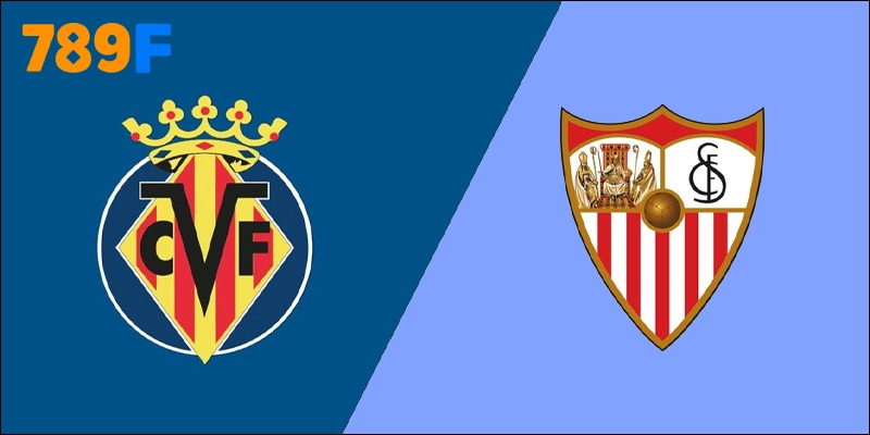 Sevilla vs Villarreal Lúc 2h30 28/09