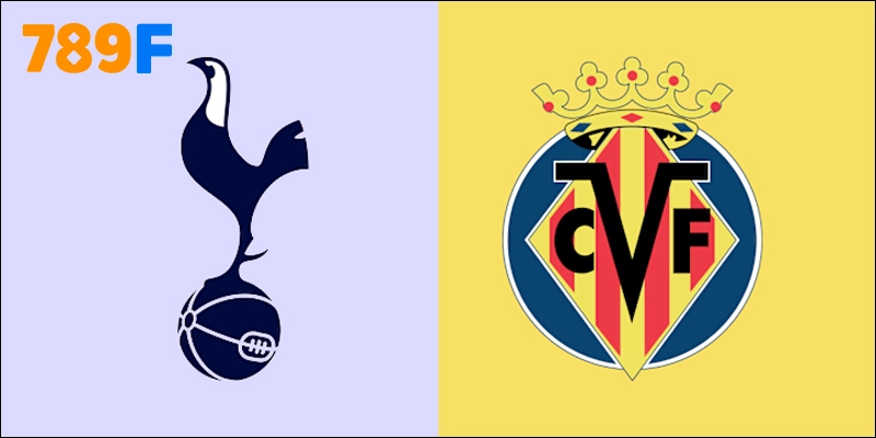 Tottenham Hotspur Vs Villarreal 2h Ngày 17/9