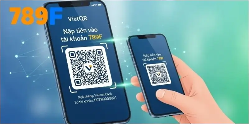 Ưu điểm khi nạp 789F bằng QR VietQR