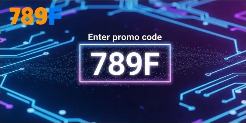 Ưu điểm khi nhập mã khuyến mãi 789F