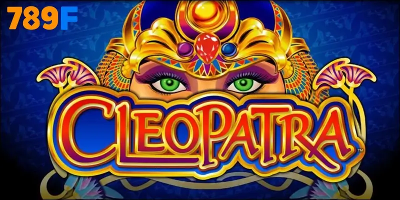 Vòng quay Cleopatra - Slot tái hiện nữ hoàng sông Nile